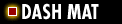 DASH MAT